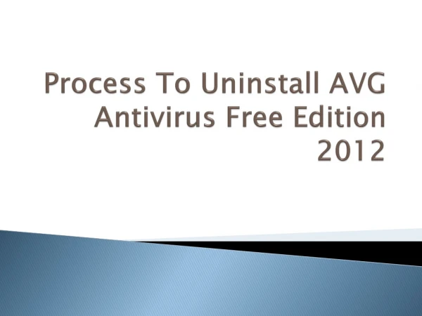 Process To Uninstall AVG Antivirus Free Edition 2012