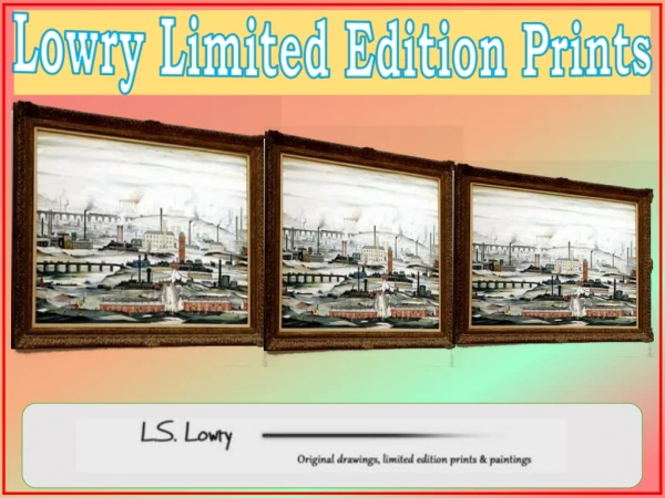 The Unique Lowry Limited Edition Prints for sale
