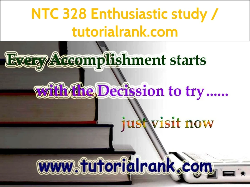 ntc 328 enthusiastic study tutorialrank com