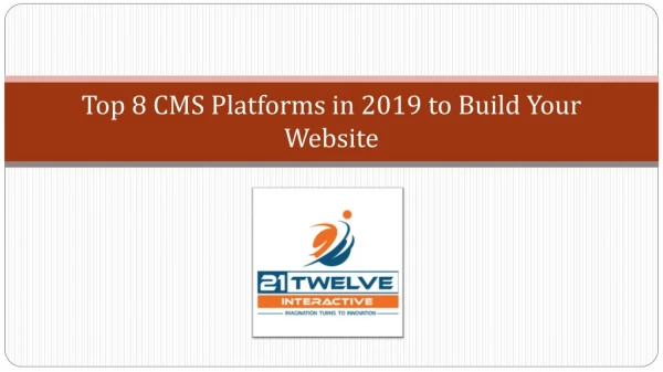 Top 8 CMS Platforms in 2019 to Build Your Website