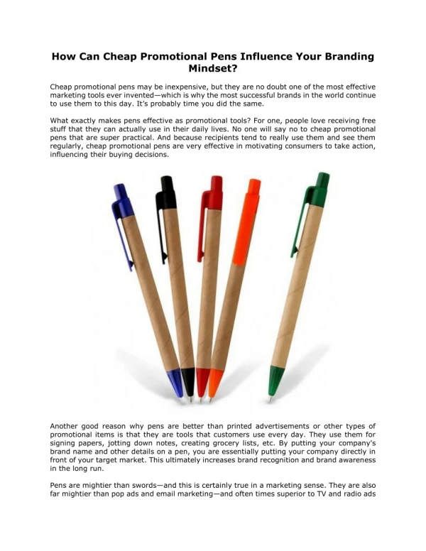 How Can Cheap Promotional Pens Influence Your Branding Mindset?