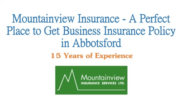 A Perfect Place to Get Business Insurance Policy in Abbotsford