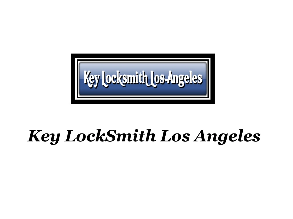 key locksmith los angeles