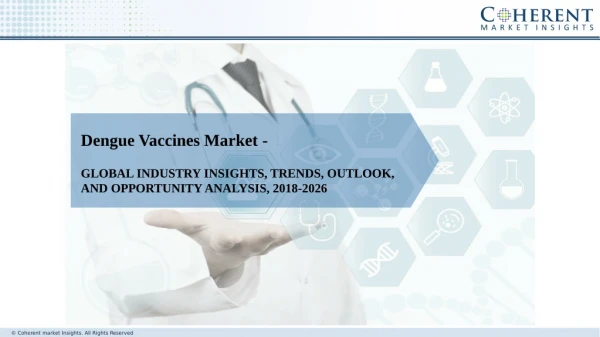 Dengue Vaccines Market Size Growth Rate by Product Forecast 2026