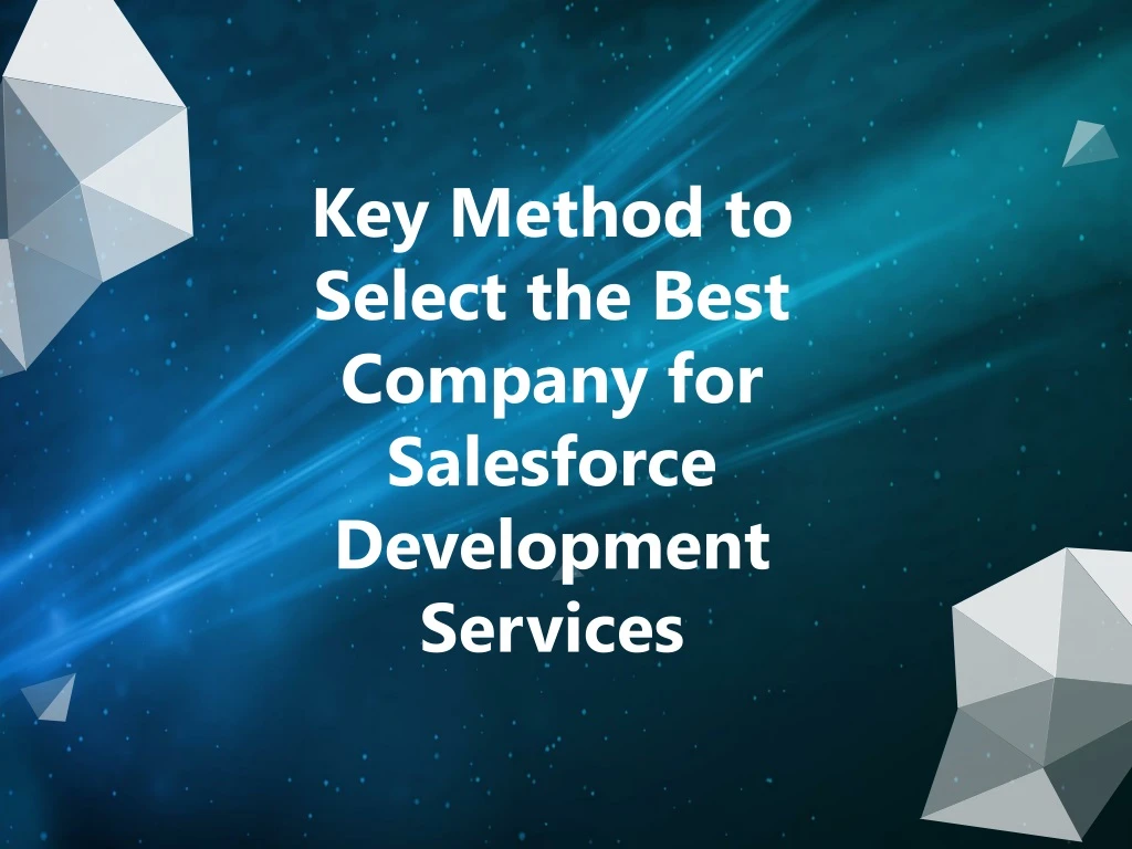 key method to select the best company