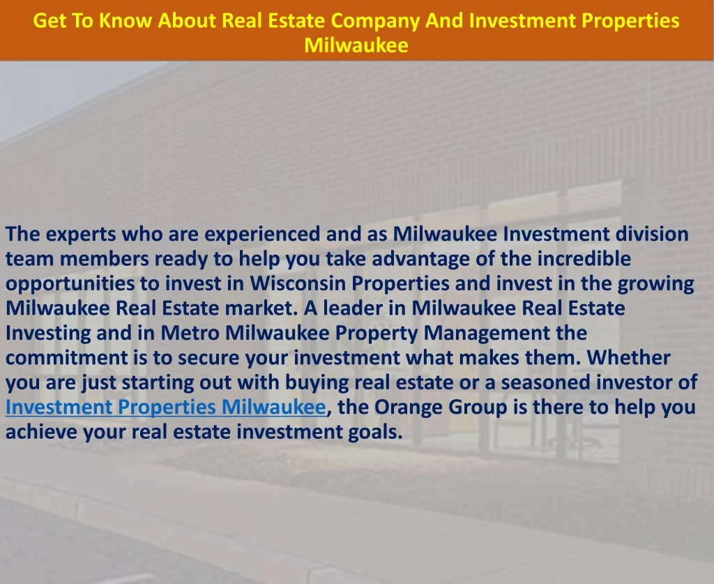 get to know about real estate company and investment properties milwaukee