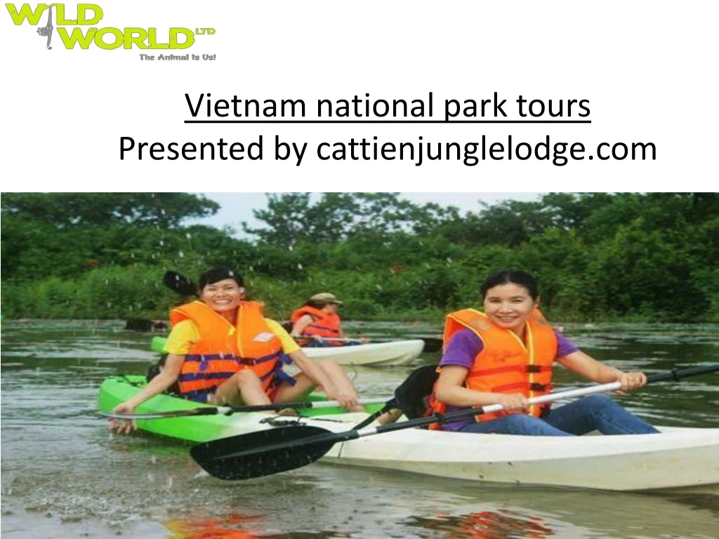 vietnam national park tours presented