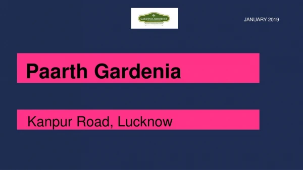 Paarth Gardenia Residency