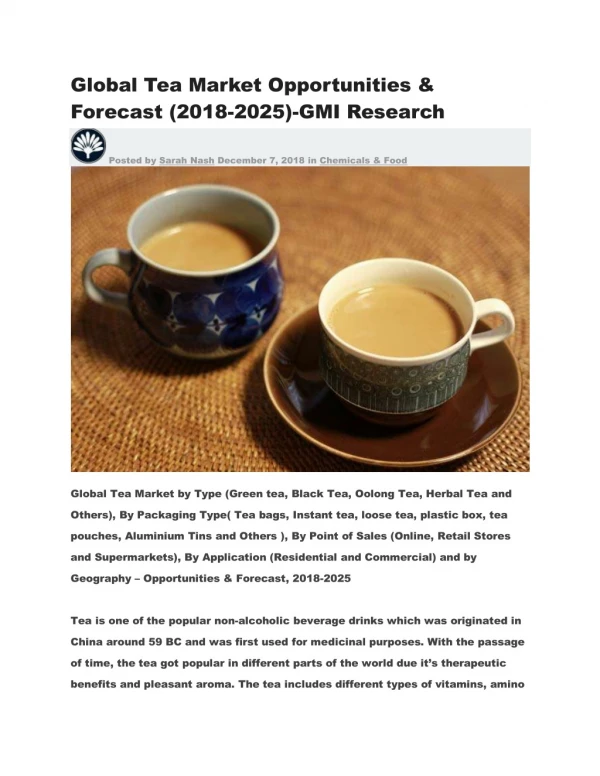 Global Tea Market Opportunities & Forecast (2018-2025)-GMI Research