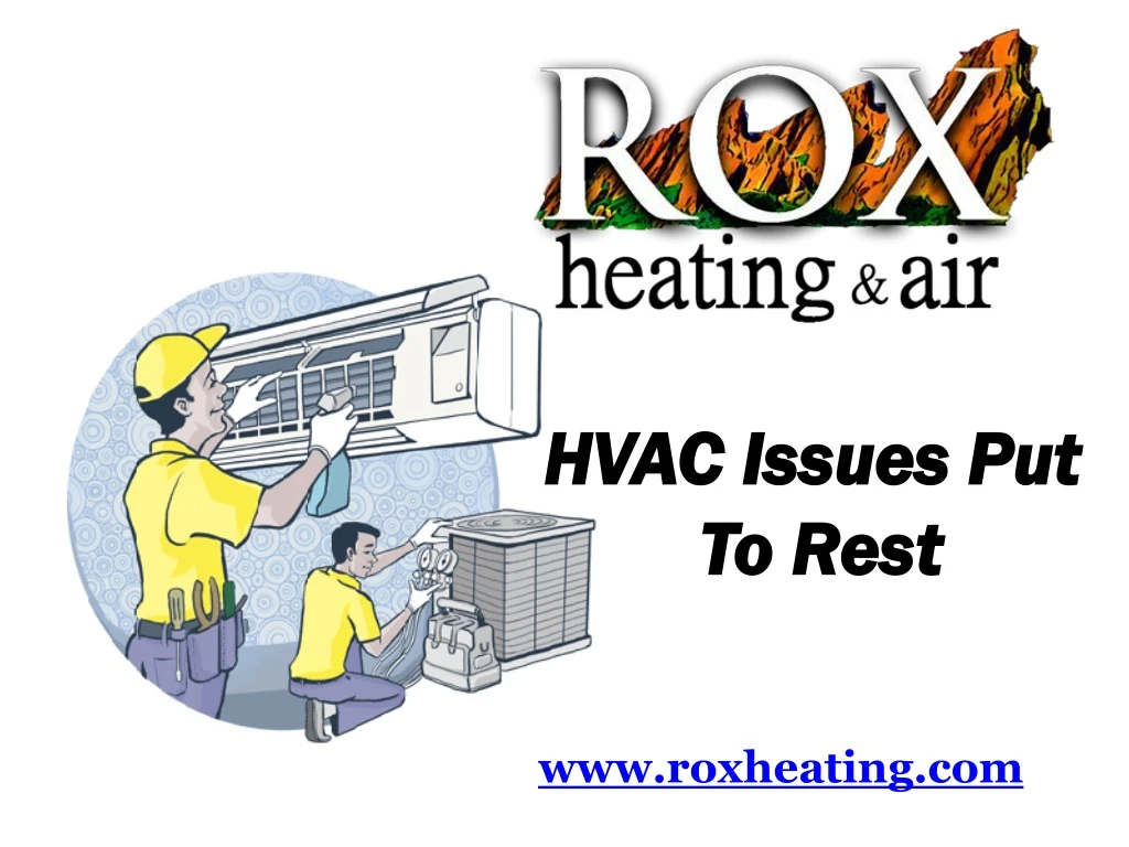 hvac issues put hvac issues put to rest to rest