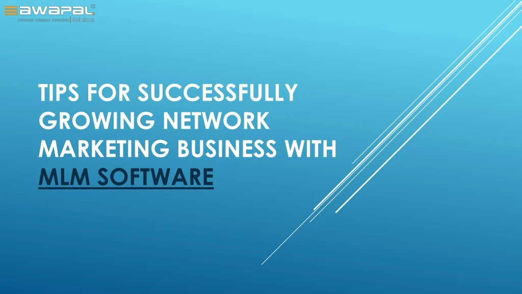 tips for successfully growing network marketing business with mlm software