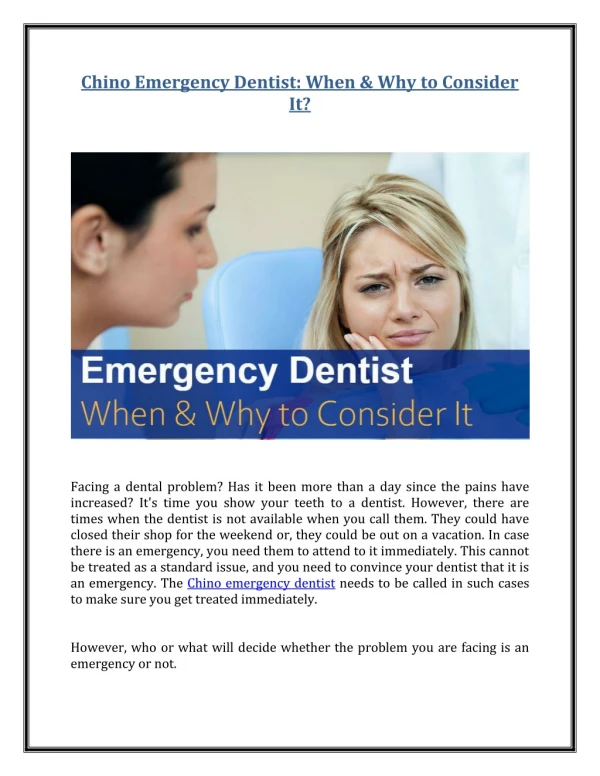 Chino Emergency Dentist: When & Why to Consider It