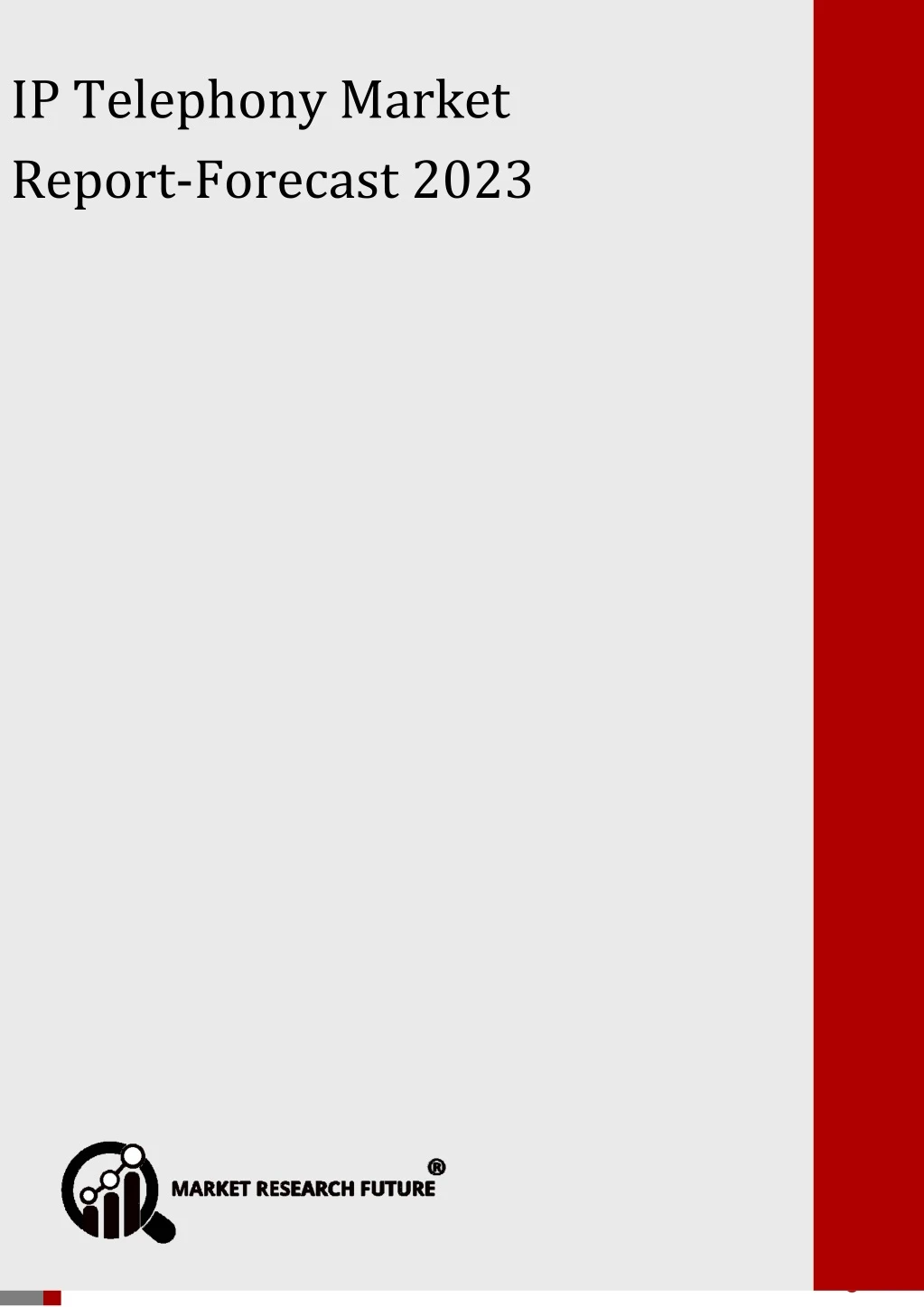 ip telephony market report forecast 2023