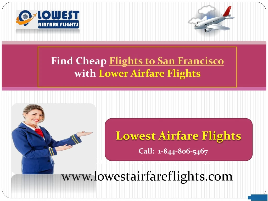 find cheap flights to san francisco with lower
