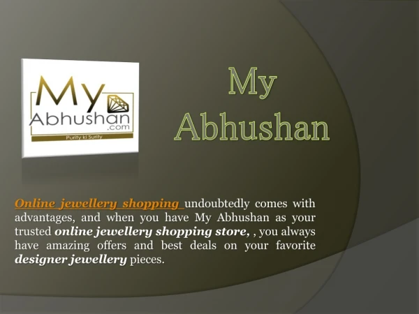 Check Out The Benefits of Online Jewellery Shopping from My Abhushan