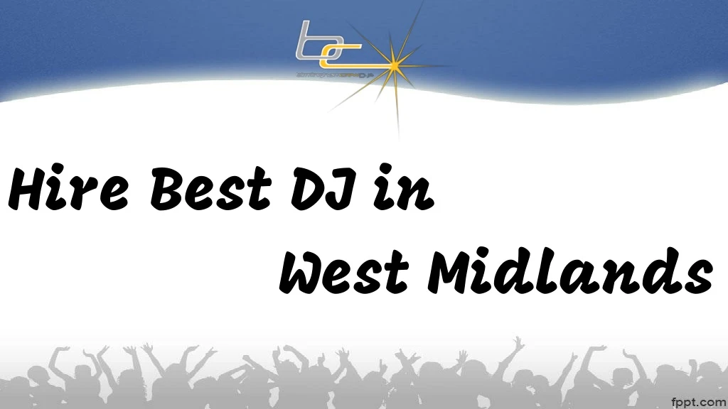 hire best dj in west midlands