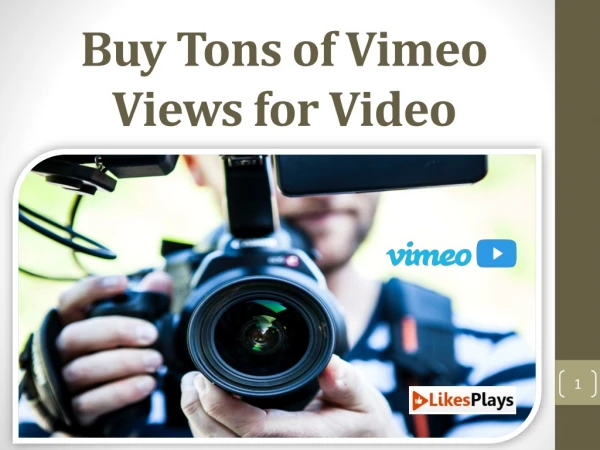Buy Tons of Vimeo Views for Video