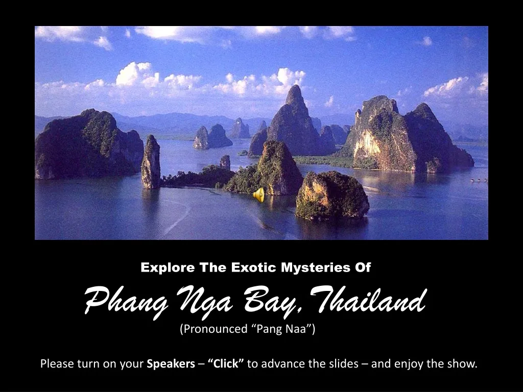explore the exotic mysteries of