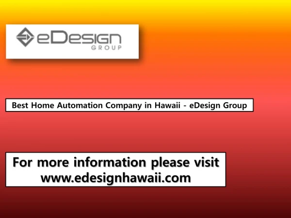 Best Home Automation Company in Hawaii - eDesign Group
