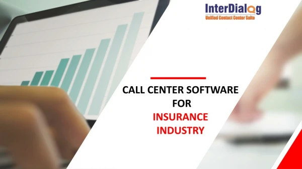 The Benefits of Having Call Center Solution in Insurance Company