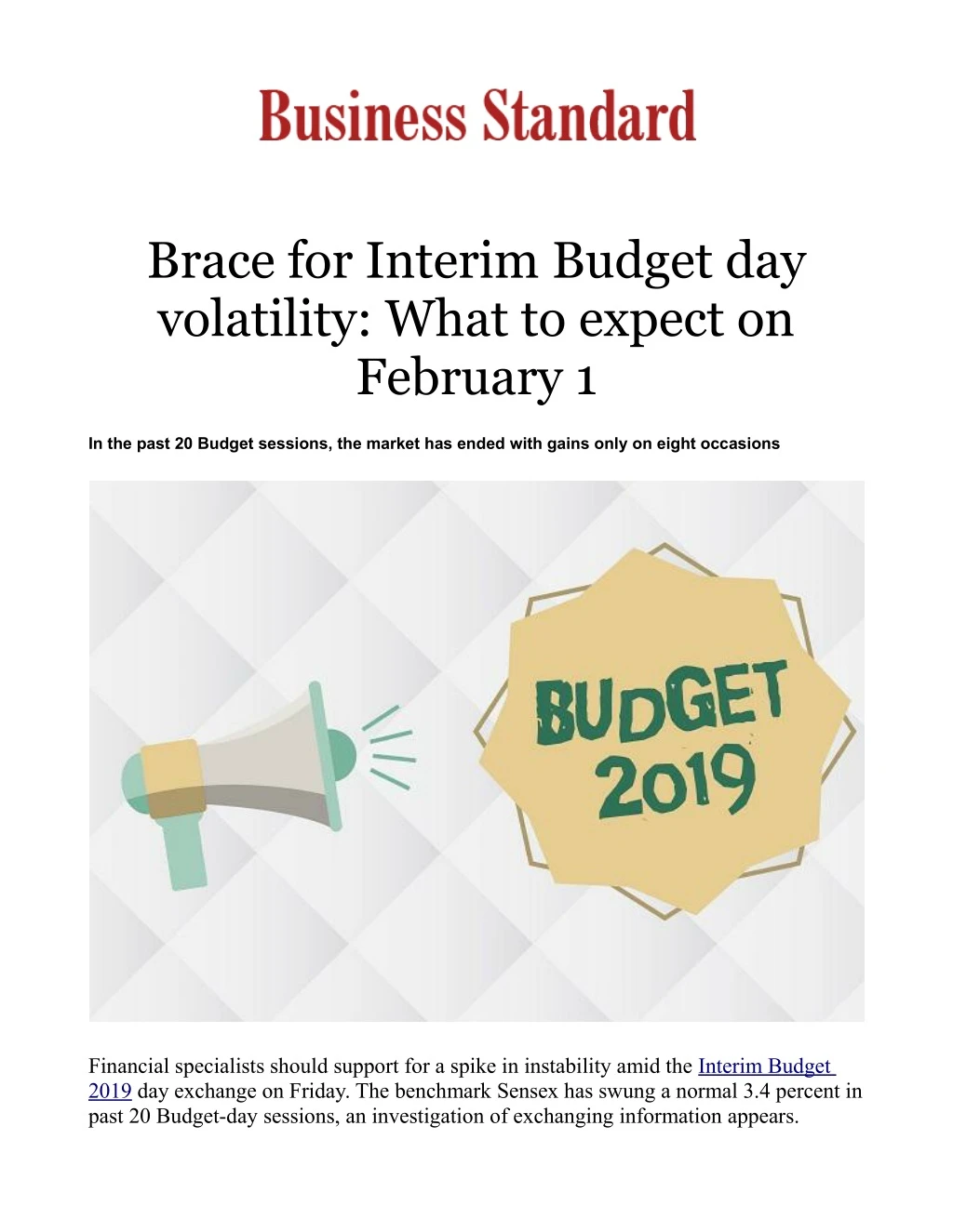 brace for interim budget day volatility what
