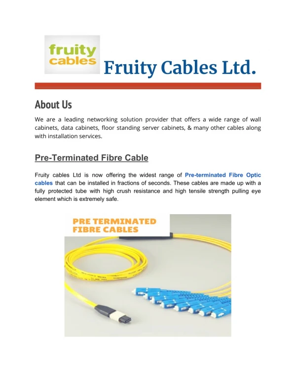 Pre-Terminated Fibre Cable