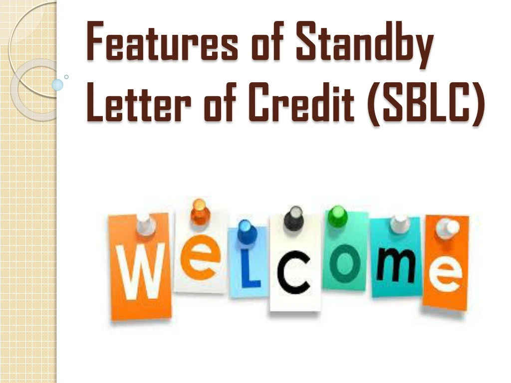 features of standby letter of credit sblc