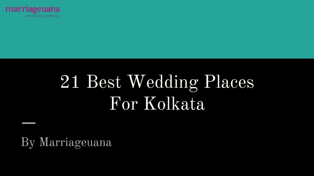 21 best wedding places for kolkata