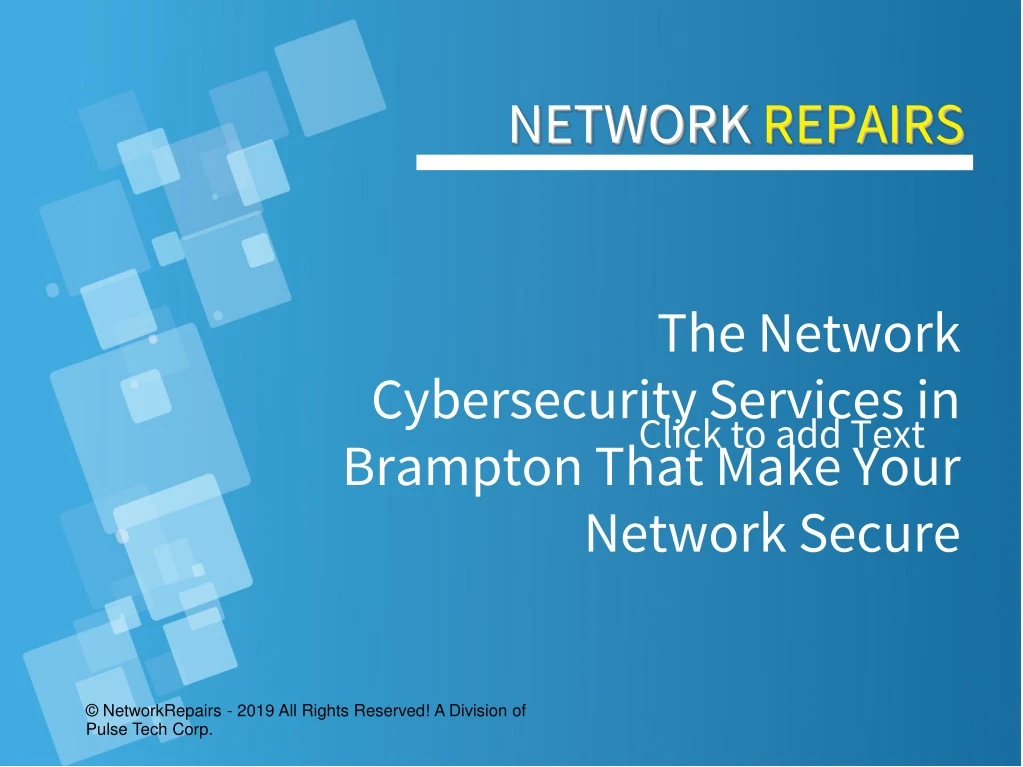 the network cybersecurity services in brampton that make your network secure