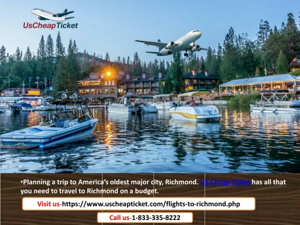 Exclusive Deals on Richmond Flights for Budding Travelers