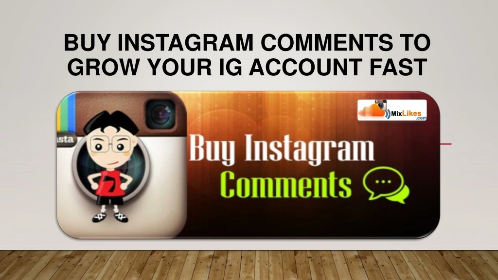 buy instagram comments to grow your ig account fast
