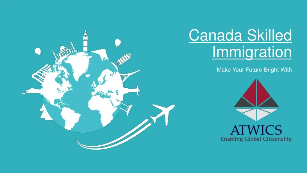 canada skilled immigration