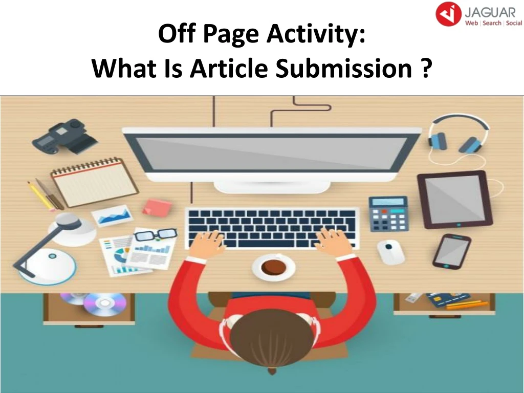 off page activity what is article submission