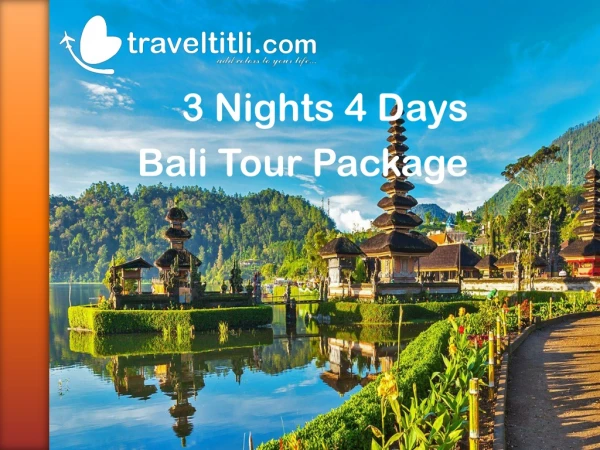 Bali Tour Package @ Rs 14,500 -International Tour Package - Travel Titli