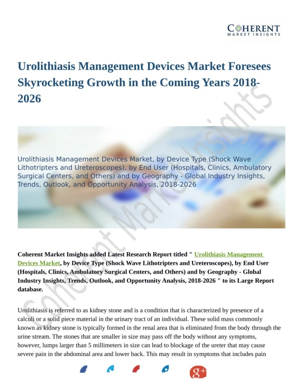 Urolithiasis Management Devices Market To Rear Excessive Growth During 2018-2026