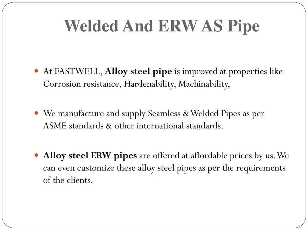 welded and erw as pipe
