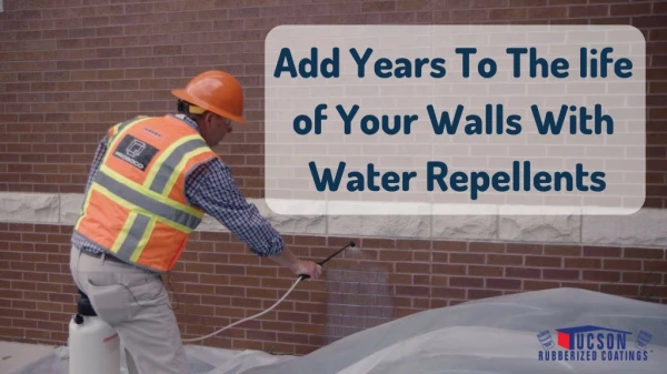 Add Years To The life of Your Walls With Water Repellents