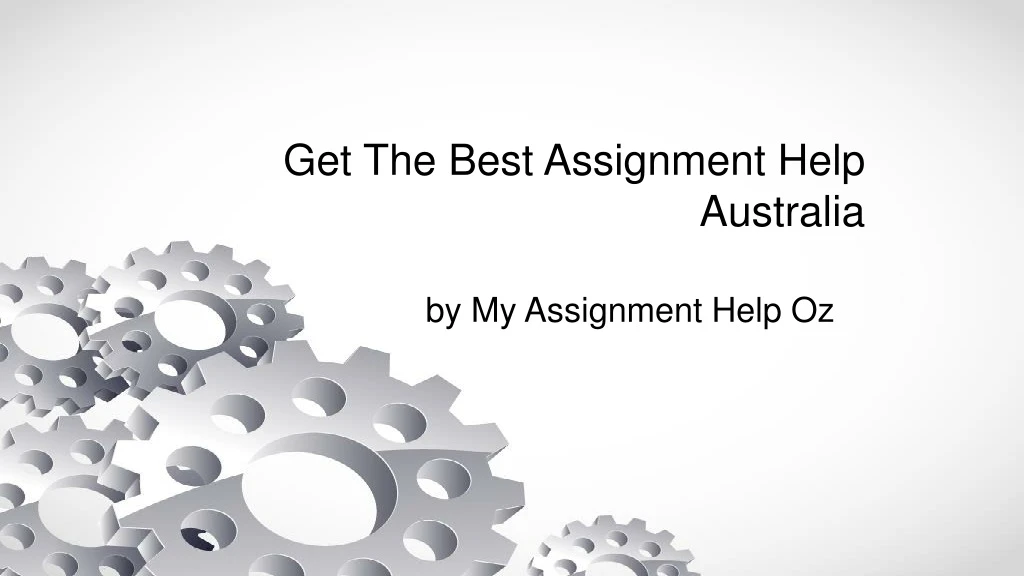get the best assignment help australia