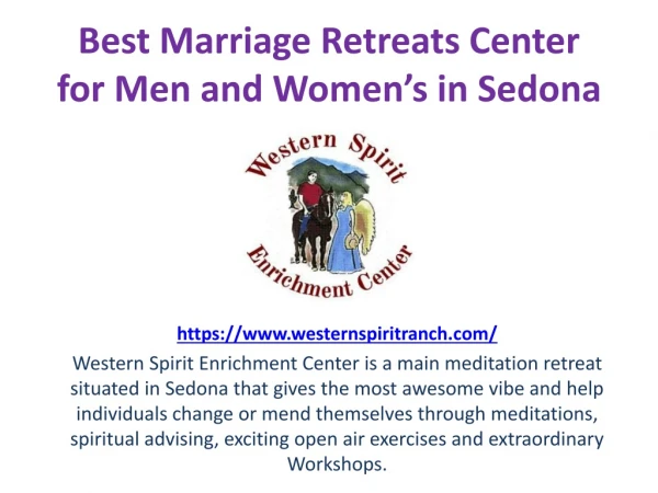 Best Marriage Retreats Center for Men and Women’s in Sedona