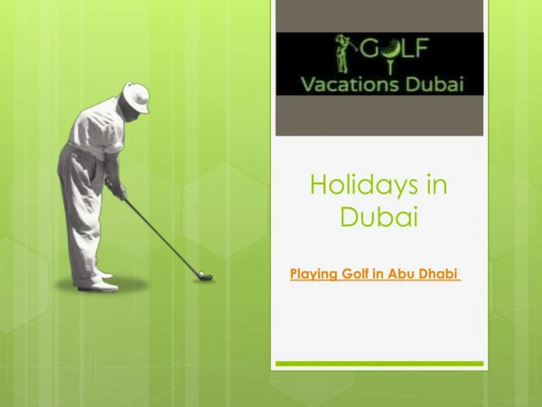 Best Golf Holidays in Dubai