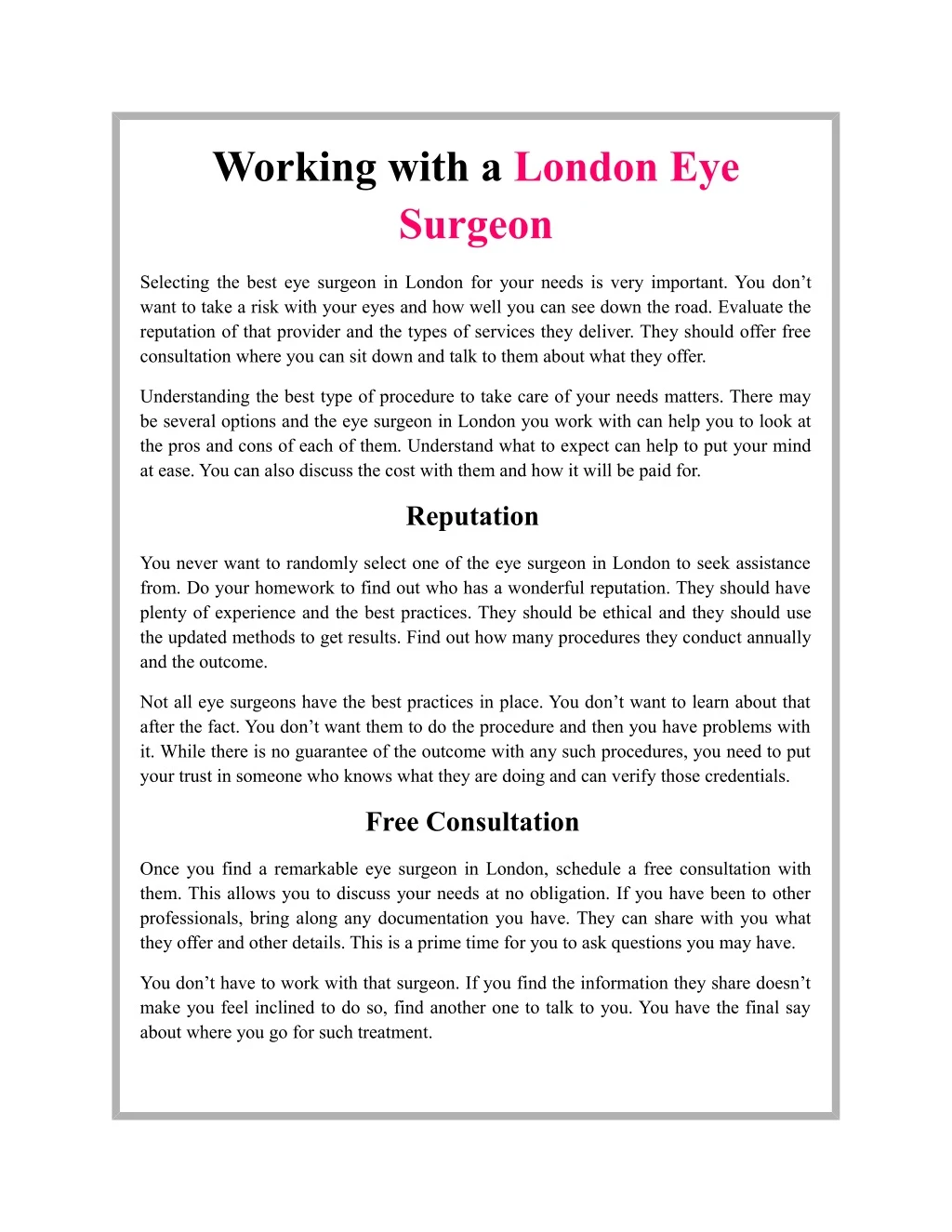working with a london eye surgeon