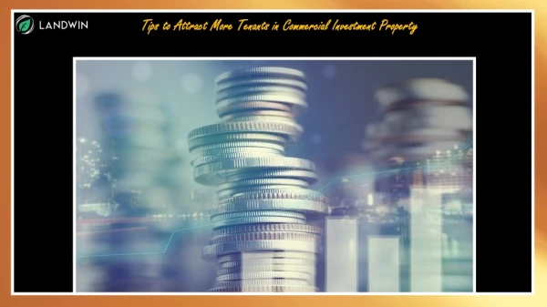 Tips to Attract More Tenants in Commercial Investment Property