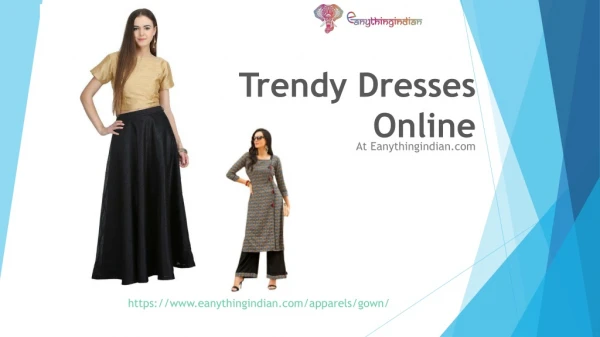 Buy Womens Dresses Online At Eanythingindian.com