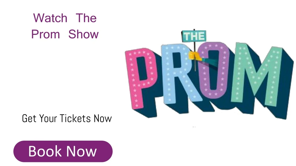 watch the prom show