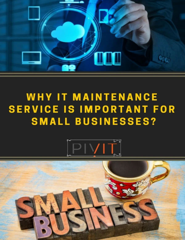 State Importance of IT Maintenance Service for Small Businesses.