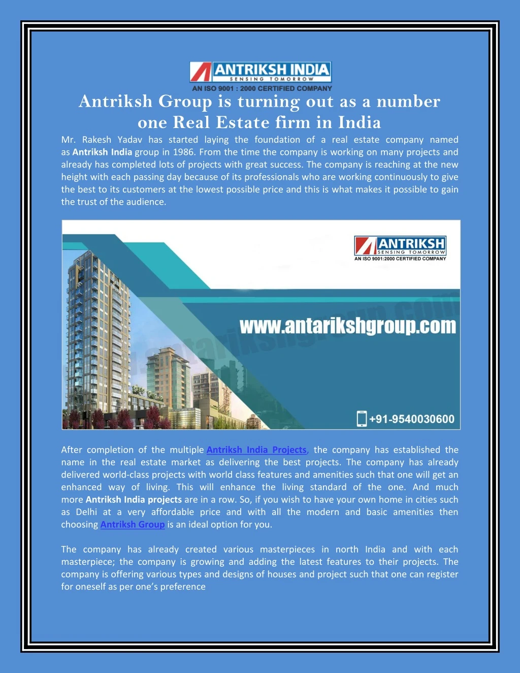 antriksh group is turning out as a number