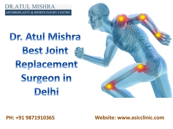 Best Joint Replacement Surgeon in Delhi