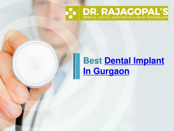 Child Dentist in Gurgaon- Dr. RajaGopal's Clinic