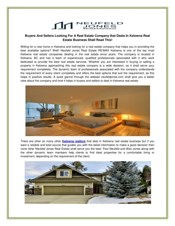 Buyers And Sellers Looking For A Real Estate Company that Deals In Kelowna Real Estate Business Shall Read This!