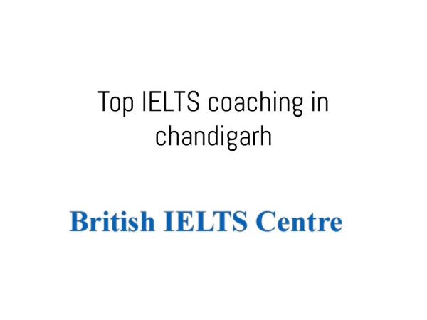 Top Ielts Coaching Institute in chandigarh